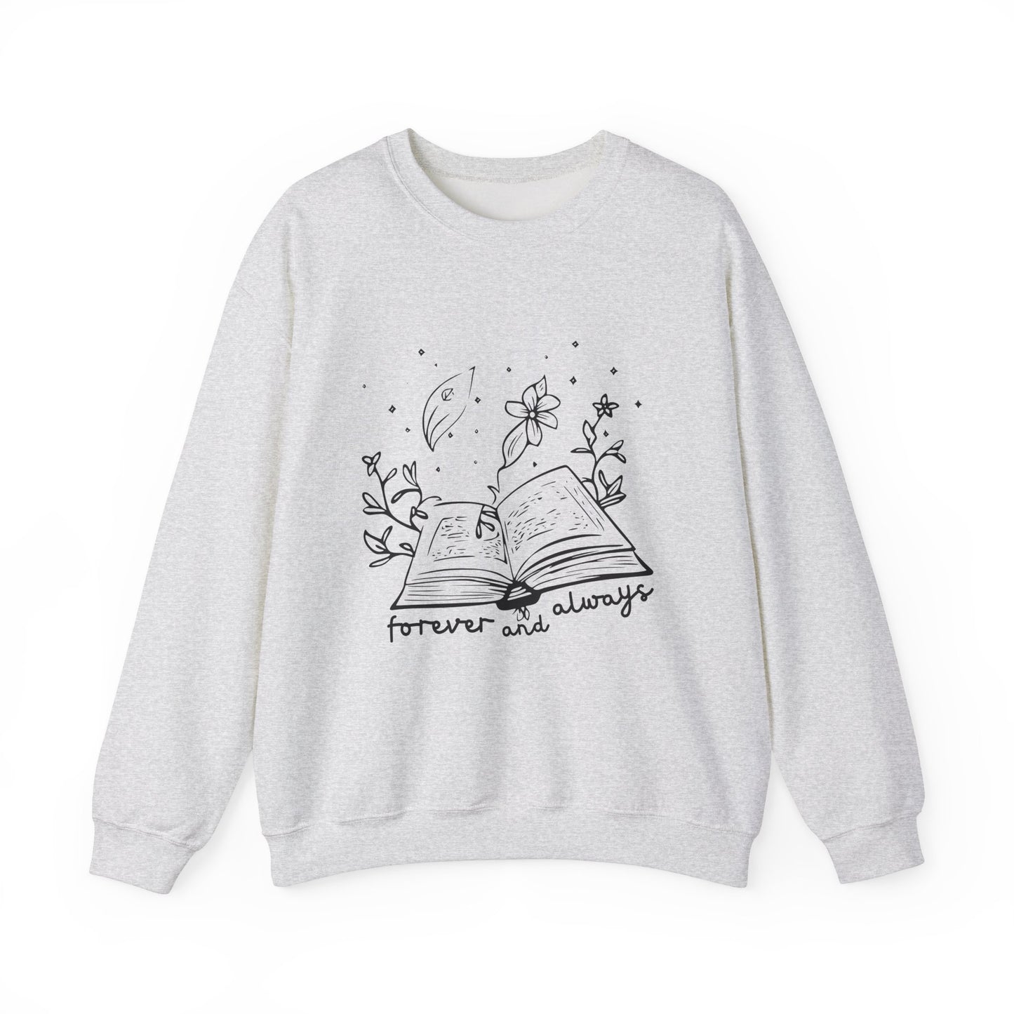 Forever And Always Crewneck Sweatshirt