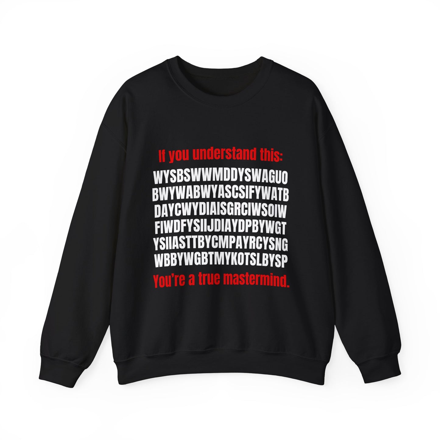 True Mastermind Crewneck Sweatshirt