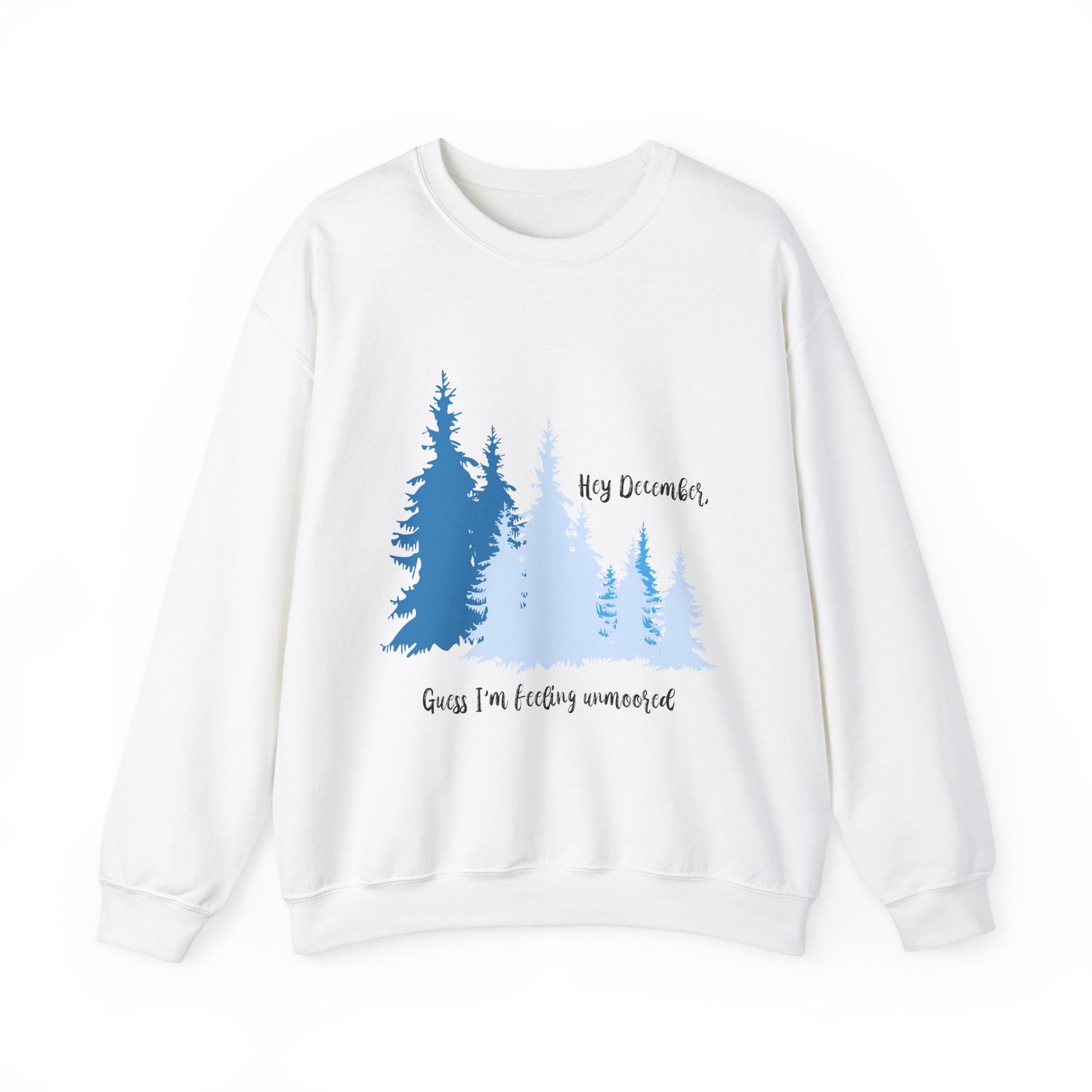 Hey December Crewneck Sweatshirt