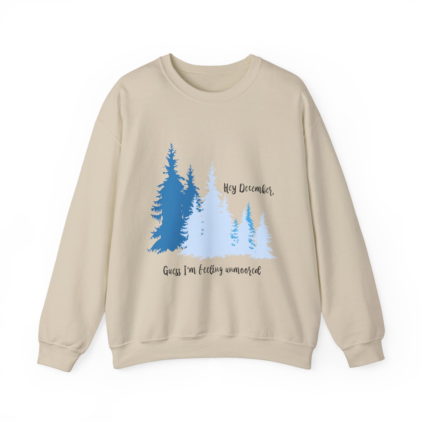 Hey December Crewneck Sweatshirt