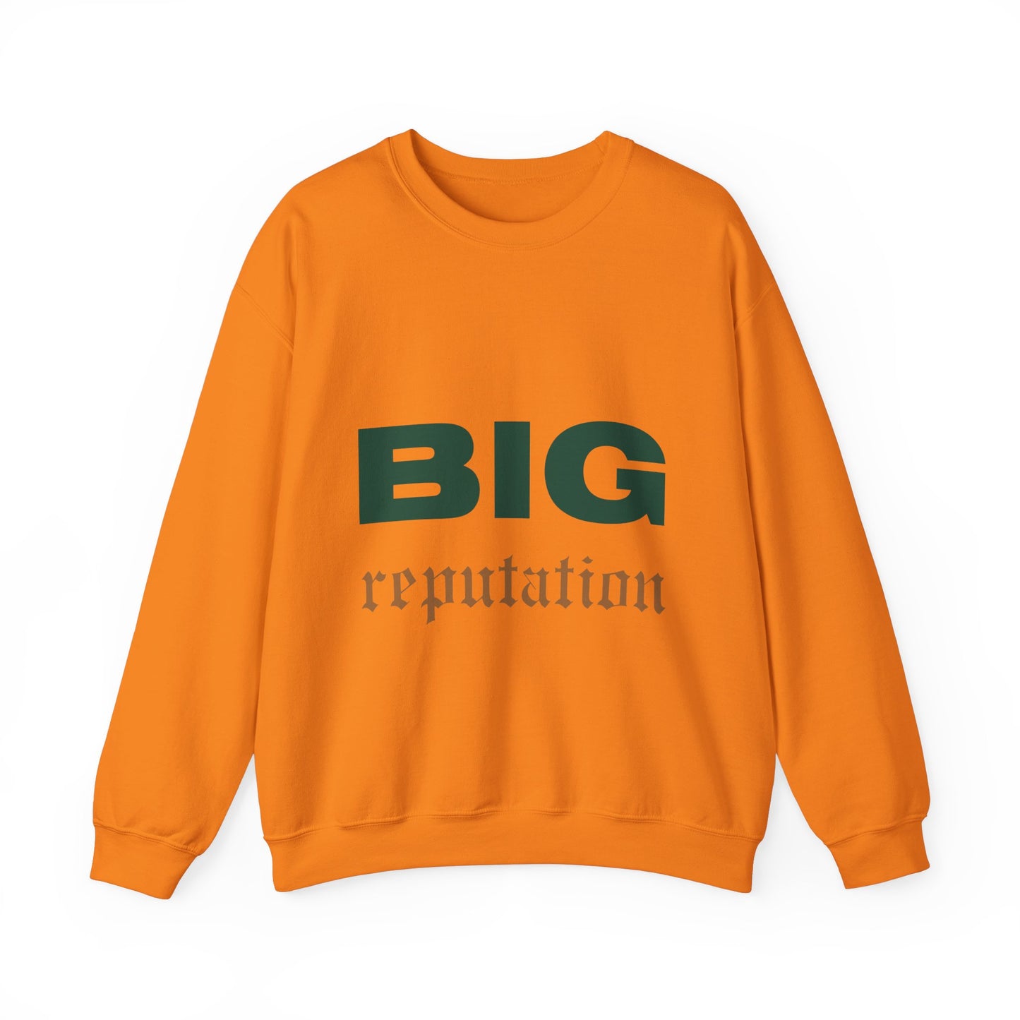 BIG reputation Crewneck Sweatshirt