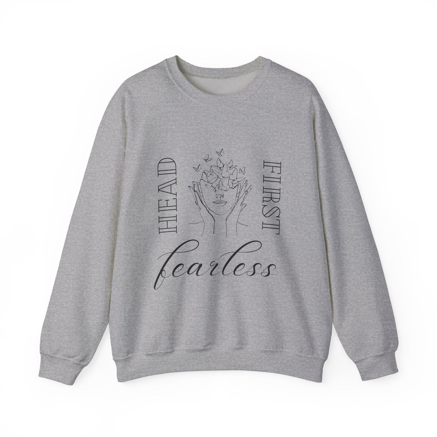 Head First, Fearless Crewneck Sweatshirt