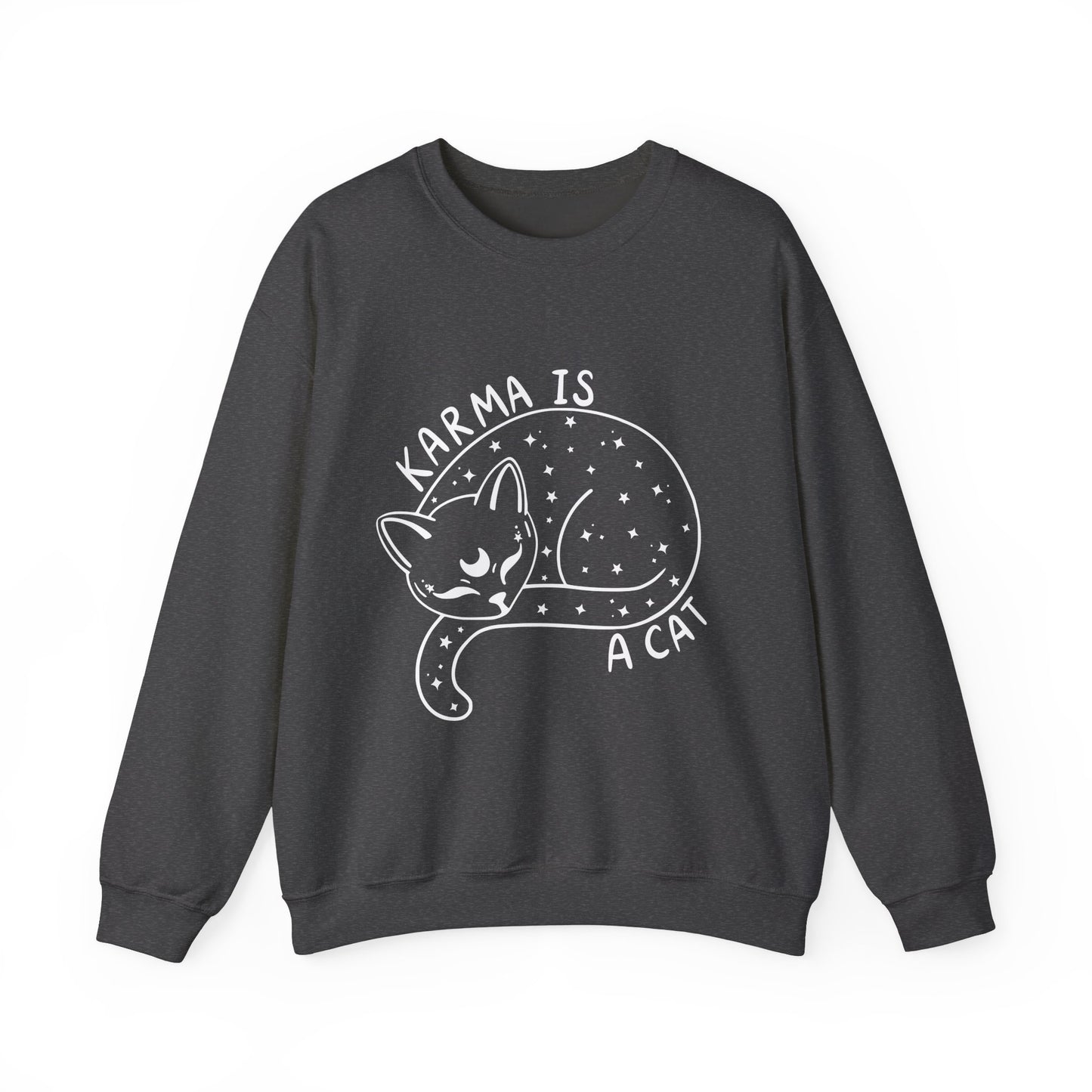 Karma Is A Cat Crewneck Sweatshirt