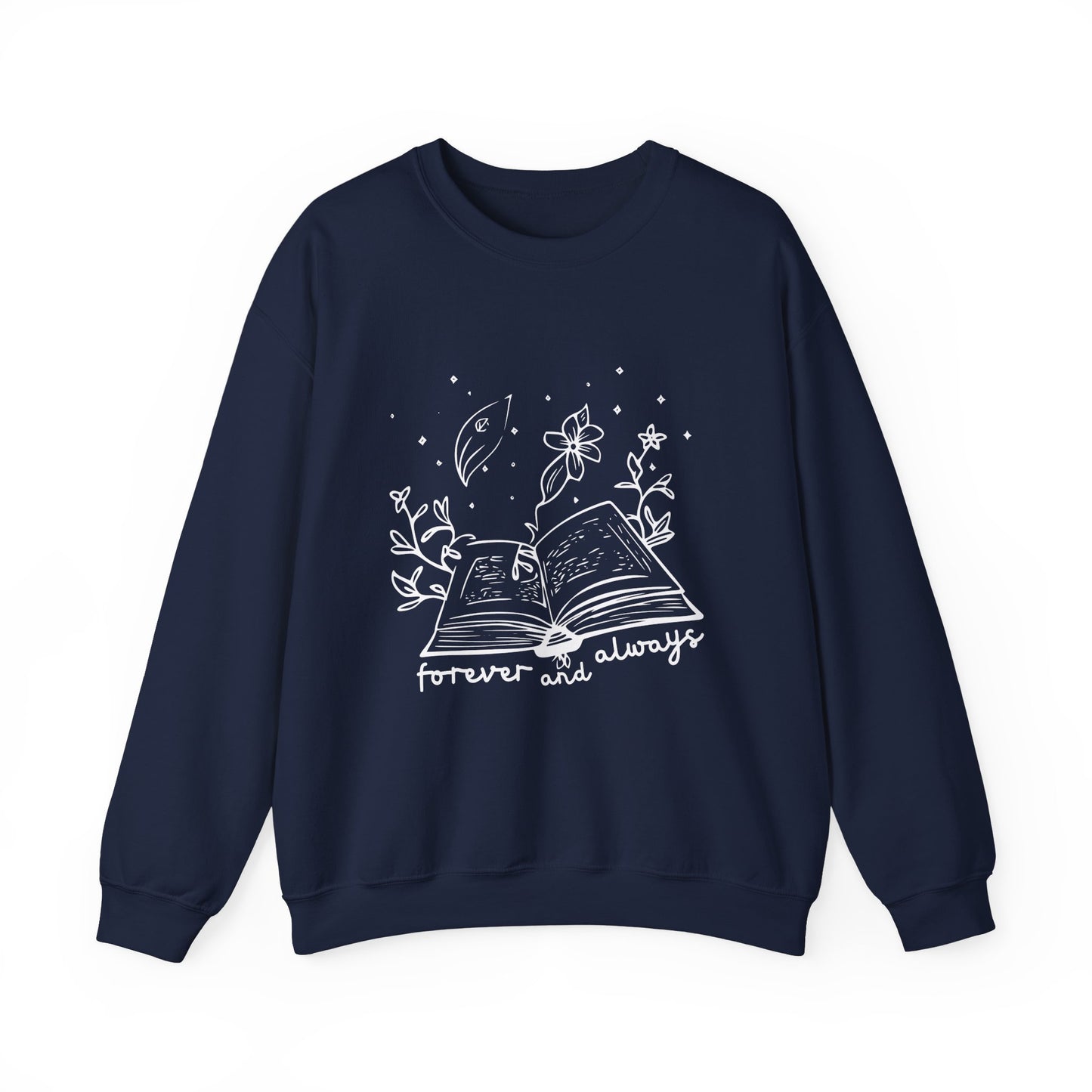 Forever And Always Crewneck Sweatshirt