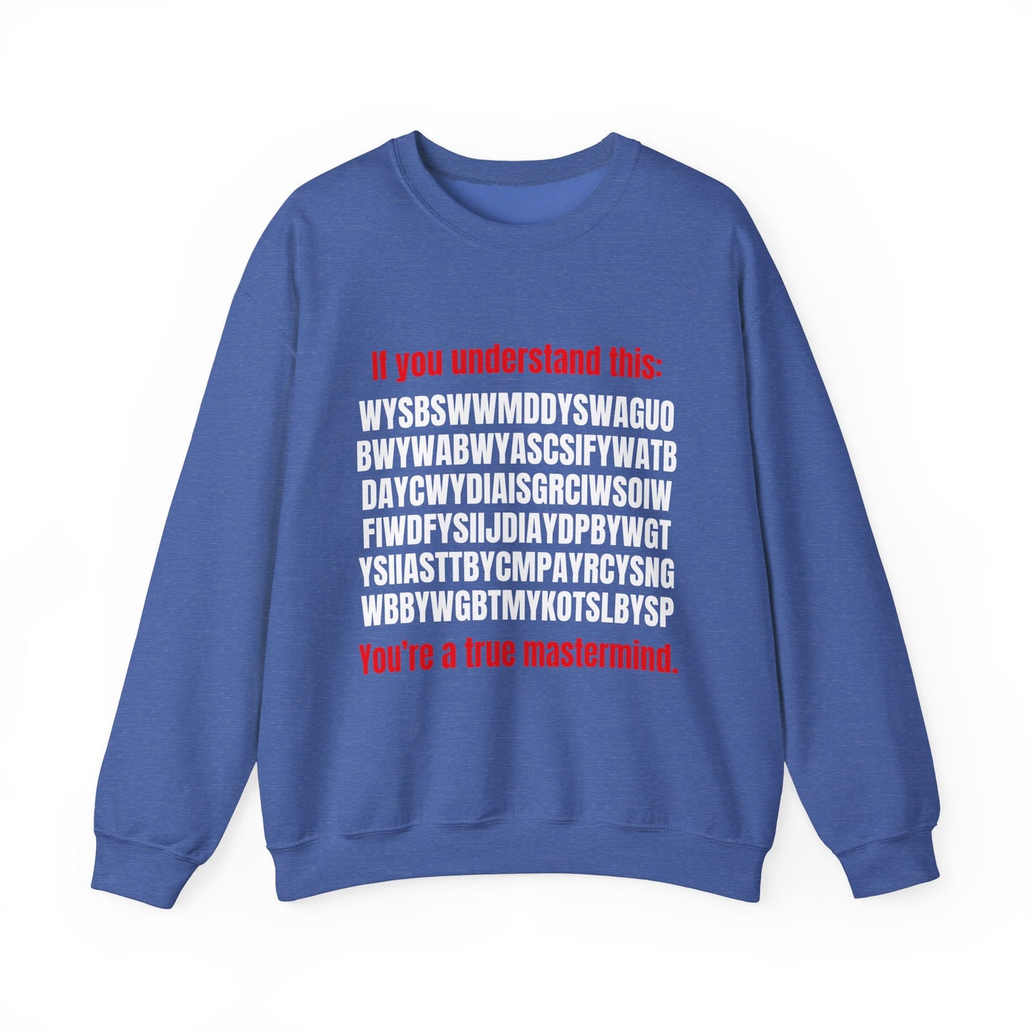 True Mastermind Crewneck Sweatshirt