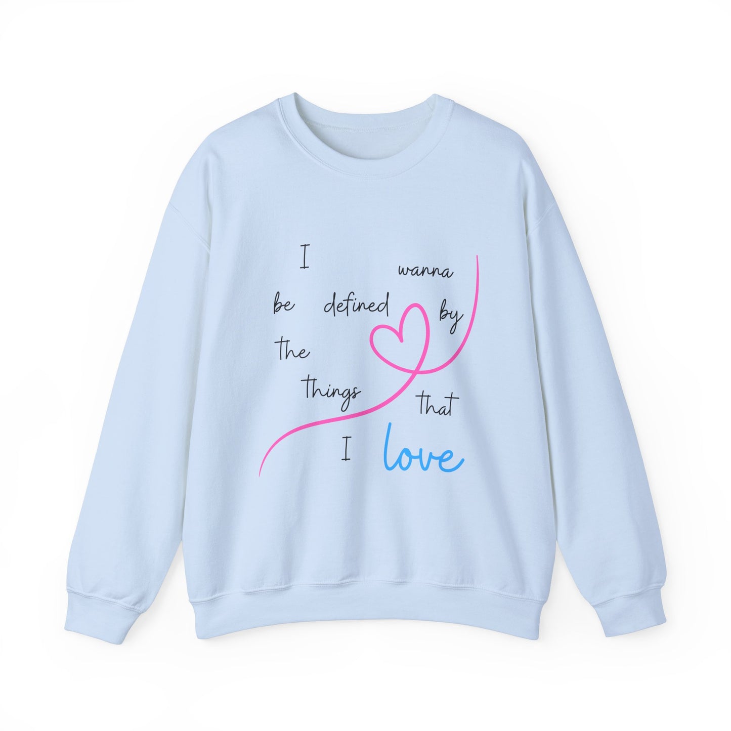 Things That I Love Crewneck Sweatshirt