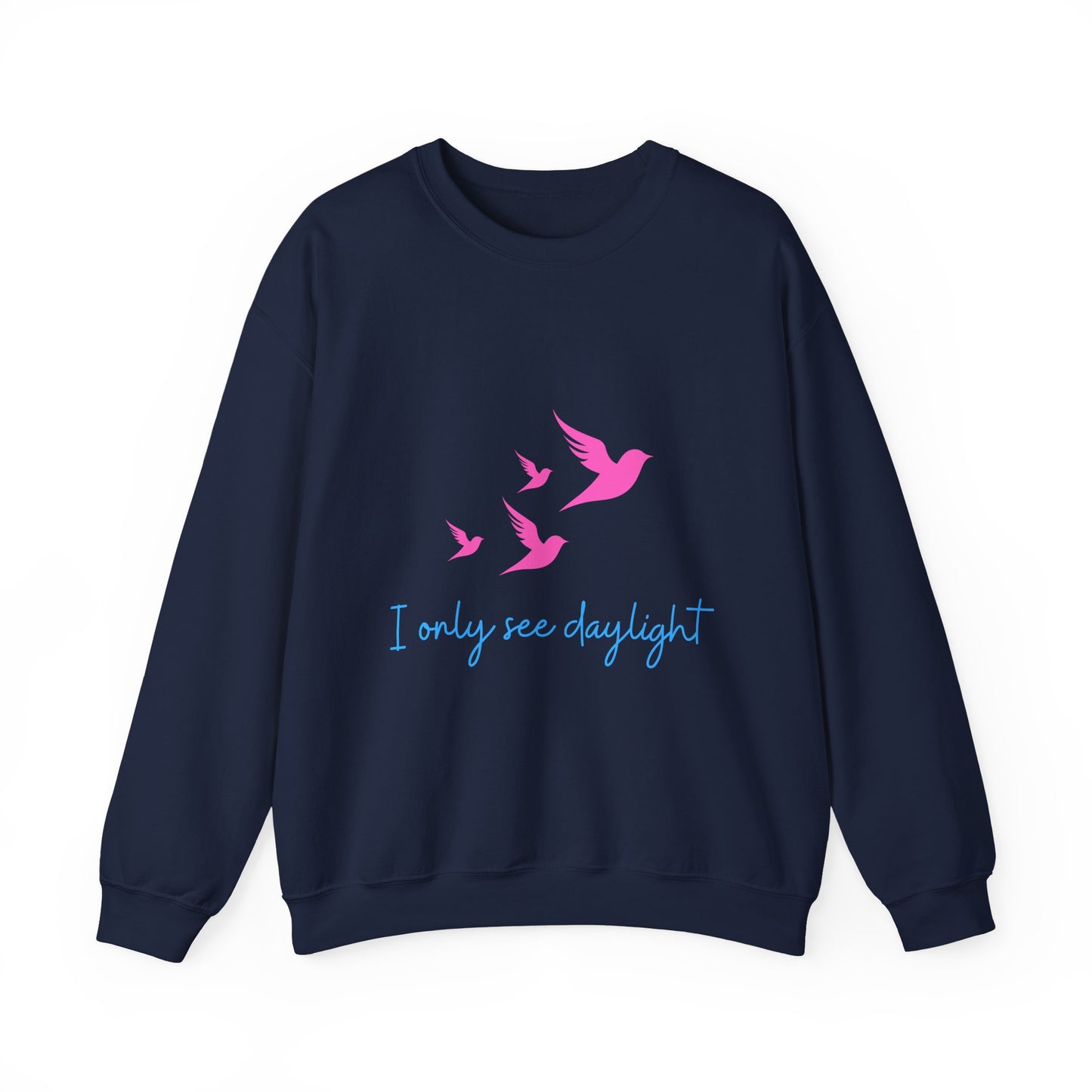 I Only See Daylight Crewneck Sweatshirt