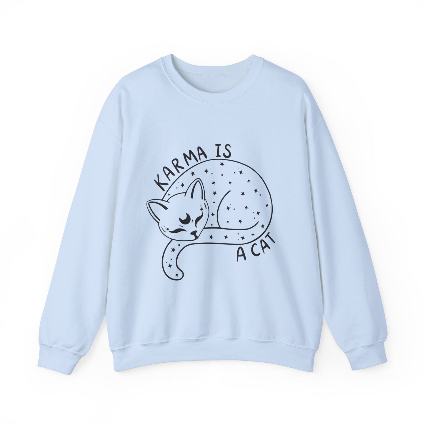 Karma Is A Cat Crewneck Sweatshirt