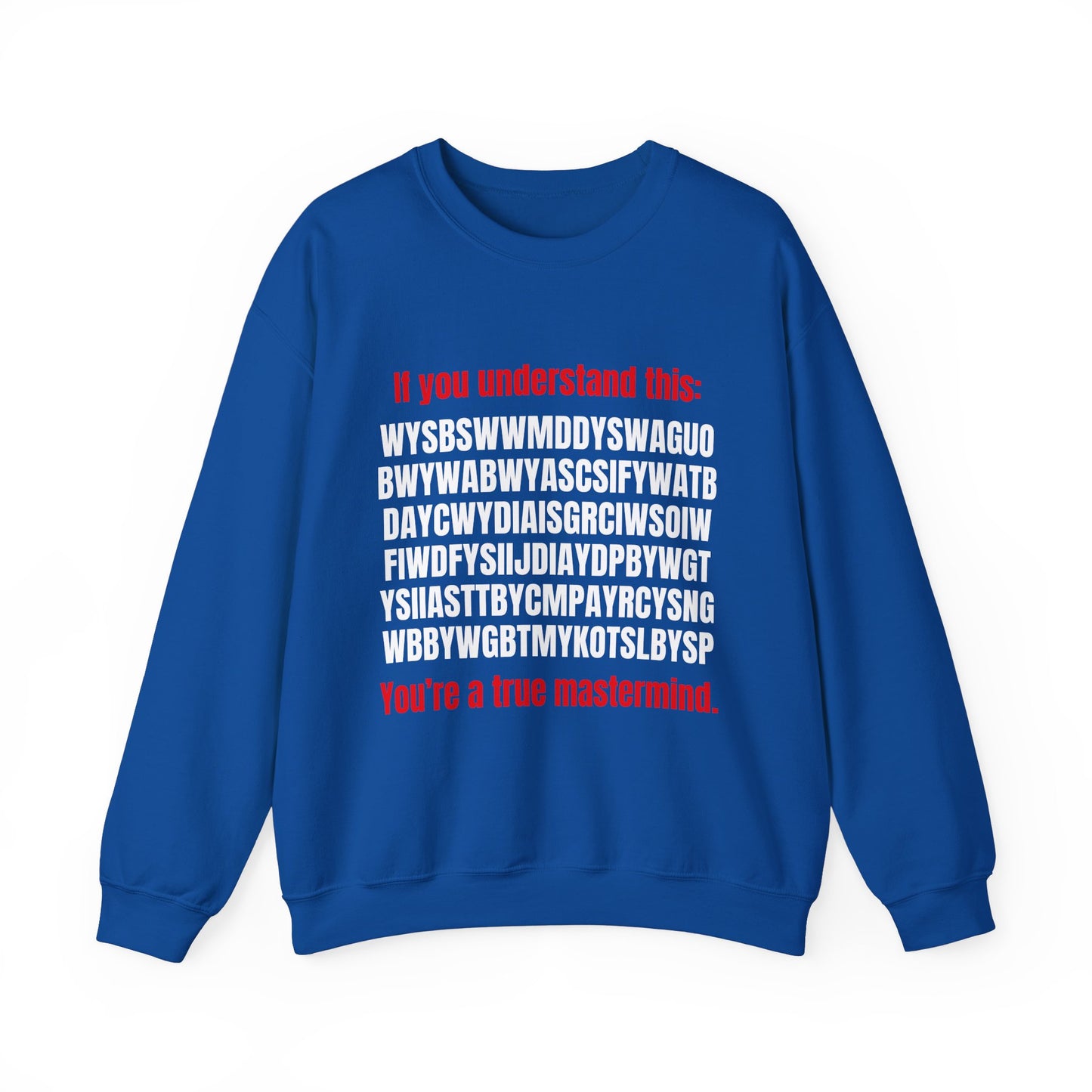 True Mastermind Crewneck Sweatshirt