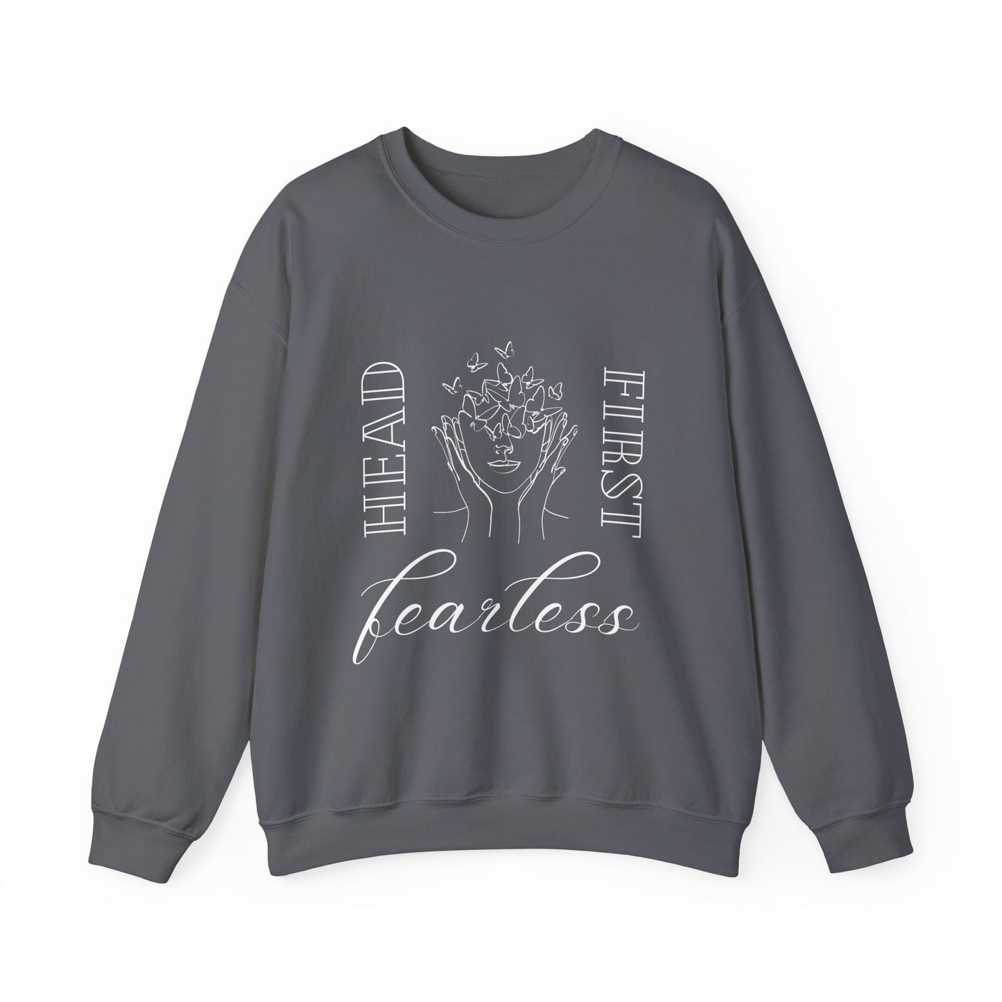 Head First, Fearless Crewneck Sweatshirt