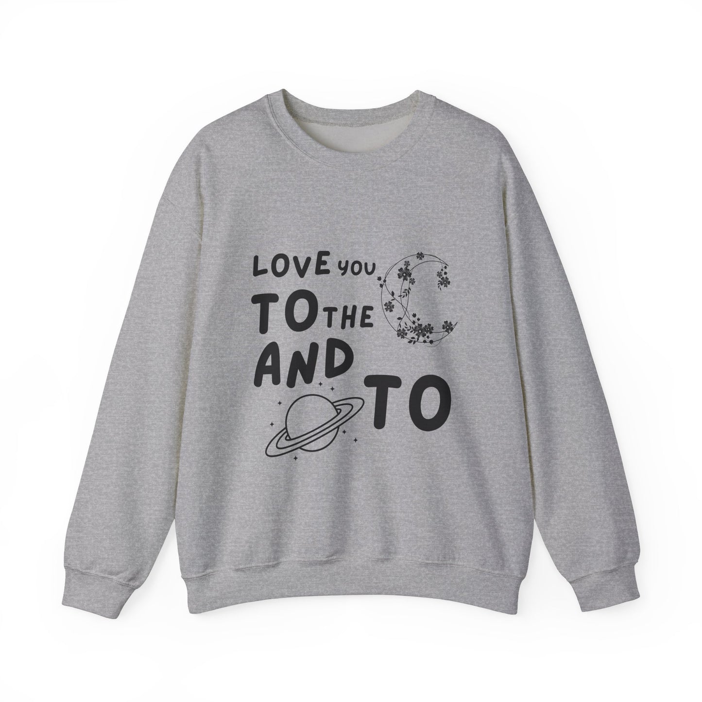 Love You To The Moon Crewneck Sweatshirt