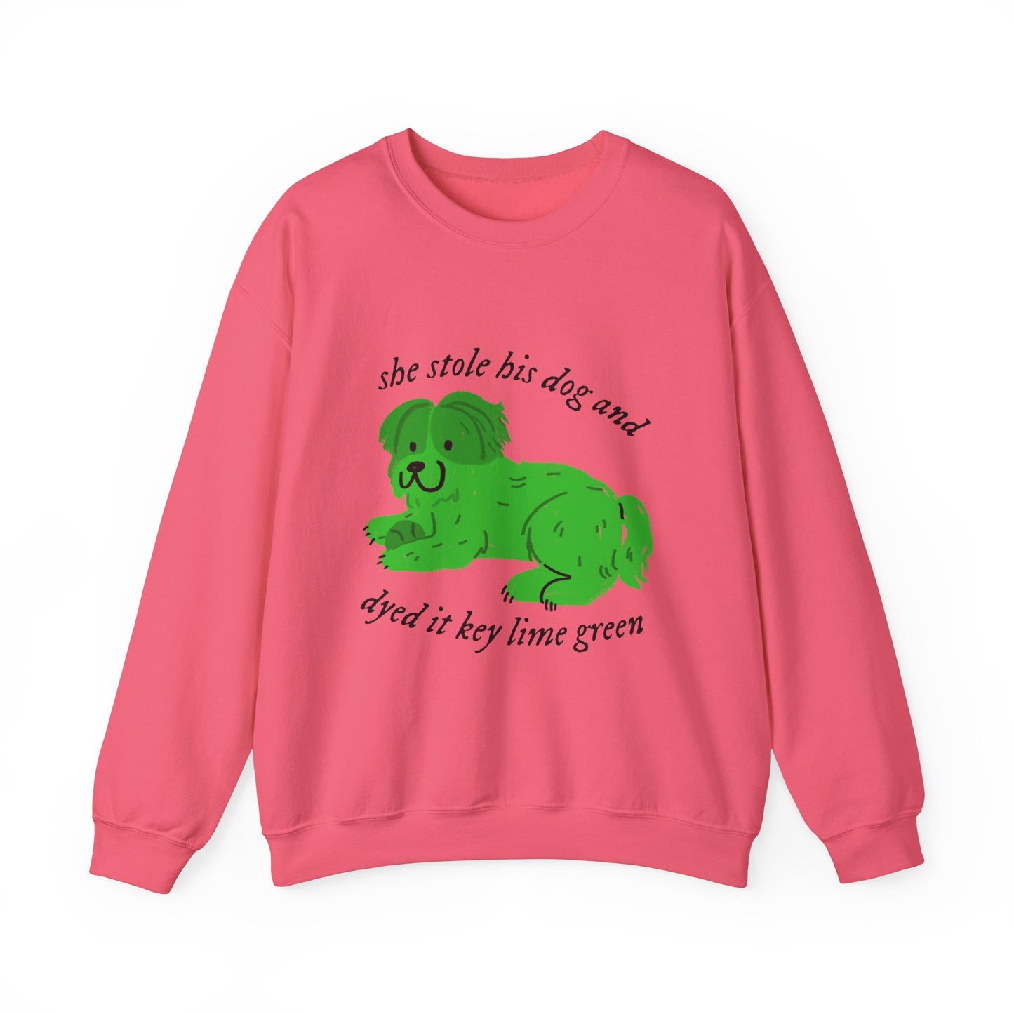 She Stole His Dog Crewneck Sweatshirt
