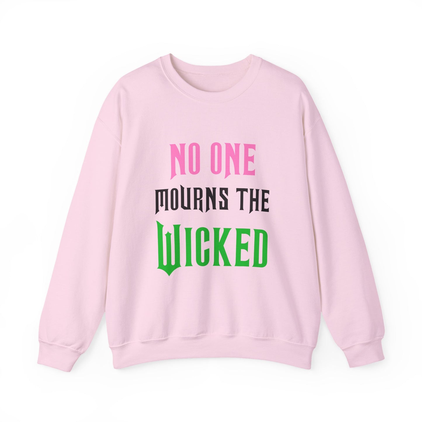 No One Mourns The Wicked Crewneck Sweatshirt