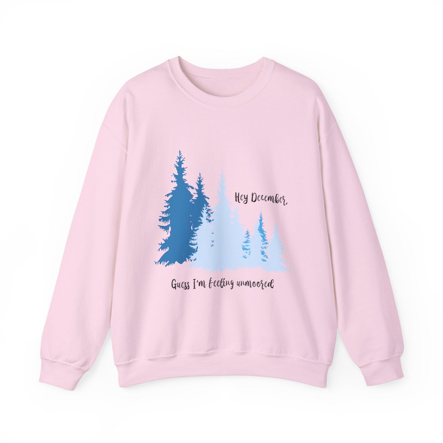 Hey December Crewneck Sweatshirt