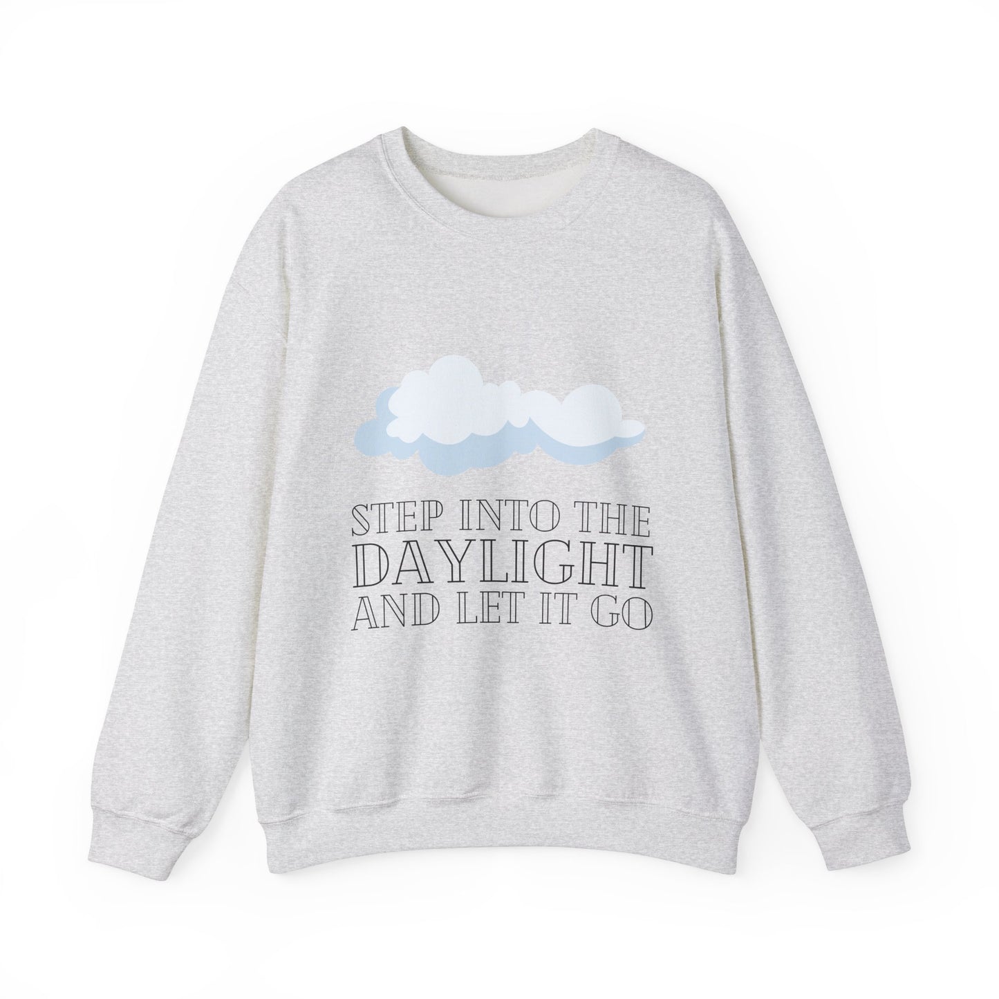 Step Into The Daylight Crewneck Sweatshirt