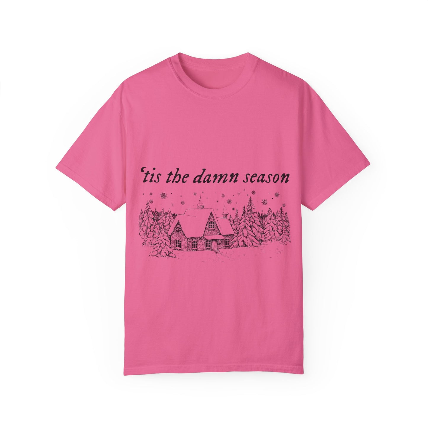 'Tis The Damn Season Unisex Comfort Colors T-Shirt - Cozy Holiday Vibes