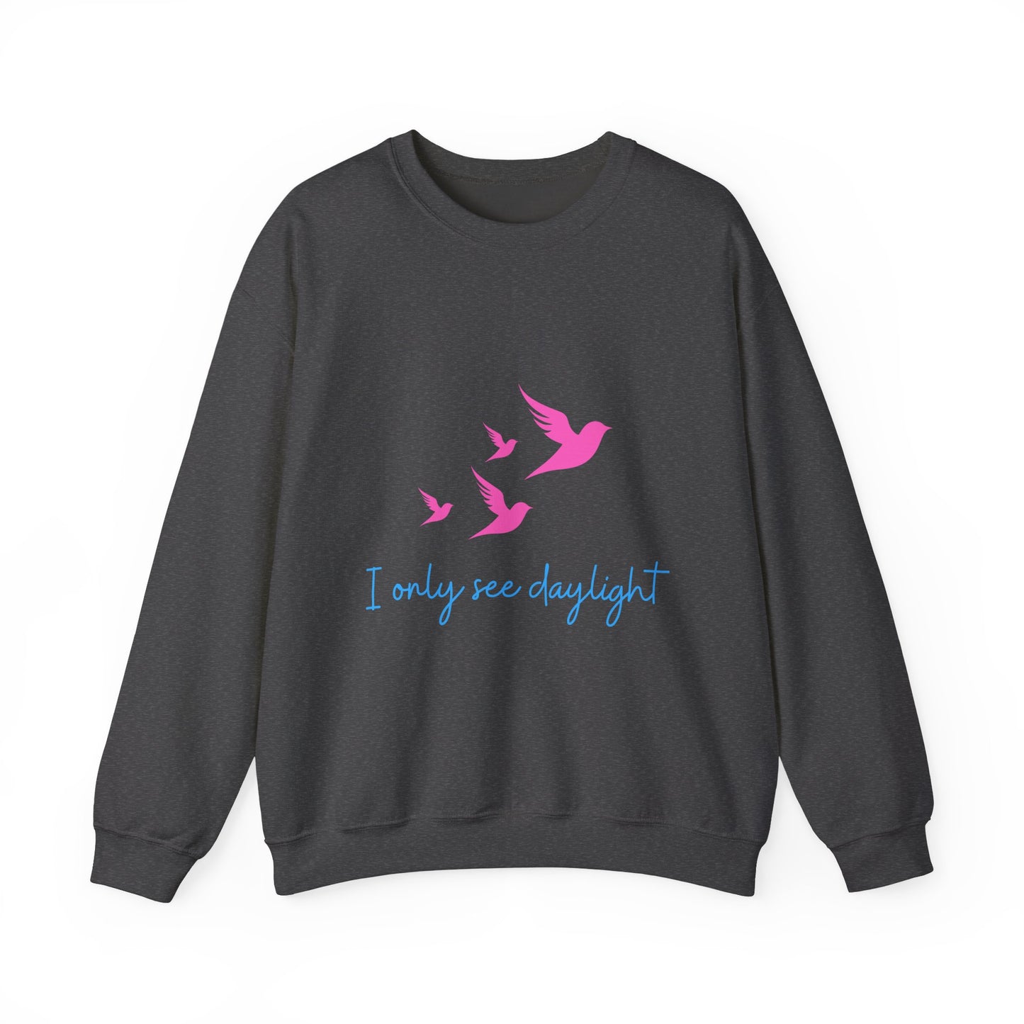 I Only See Daylight Crewneck Sweatshirt