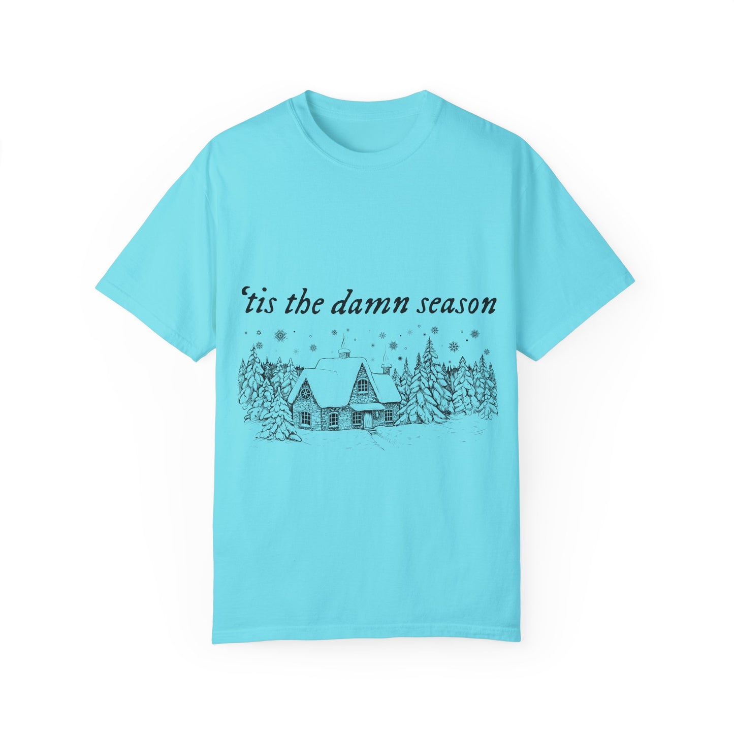 'Tis The Damn Season Unisex Comfort Colors T-Shirt - Cozy Holiday Vibes