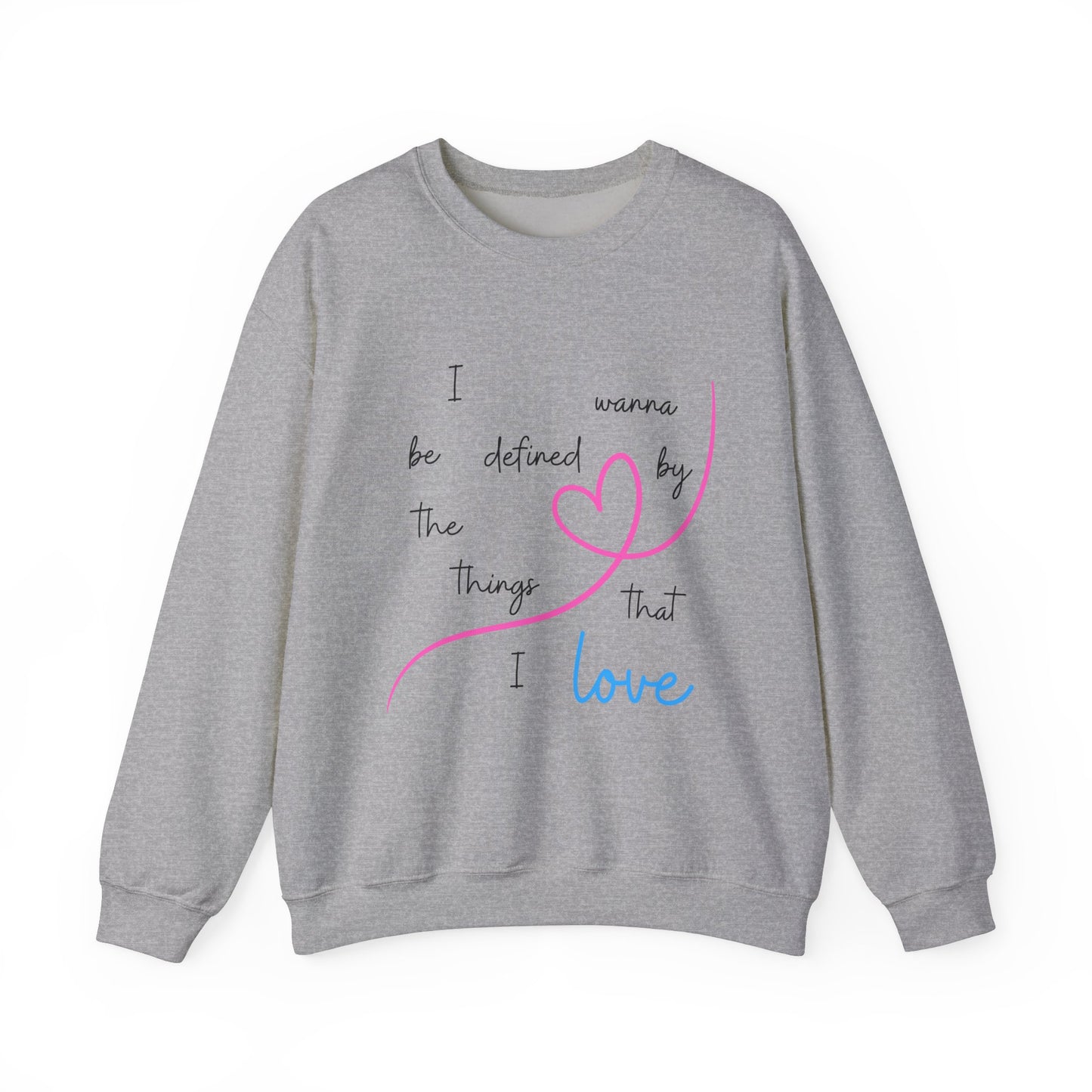 Things That I Love Crewneck Sweatshirt