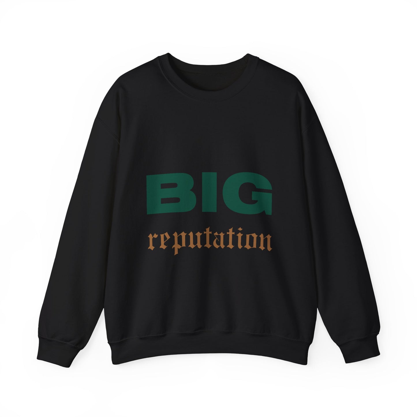 BIG reputation Crewneck Sweatshirt