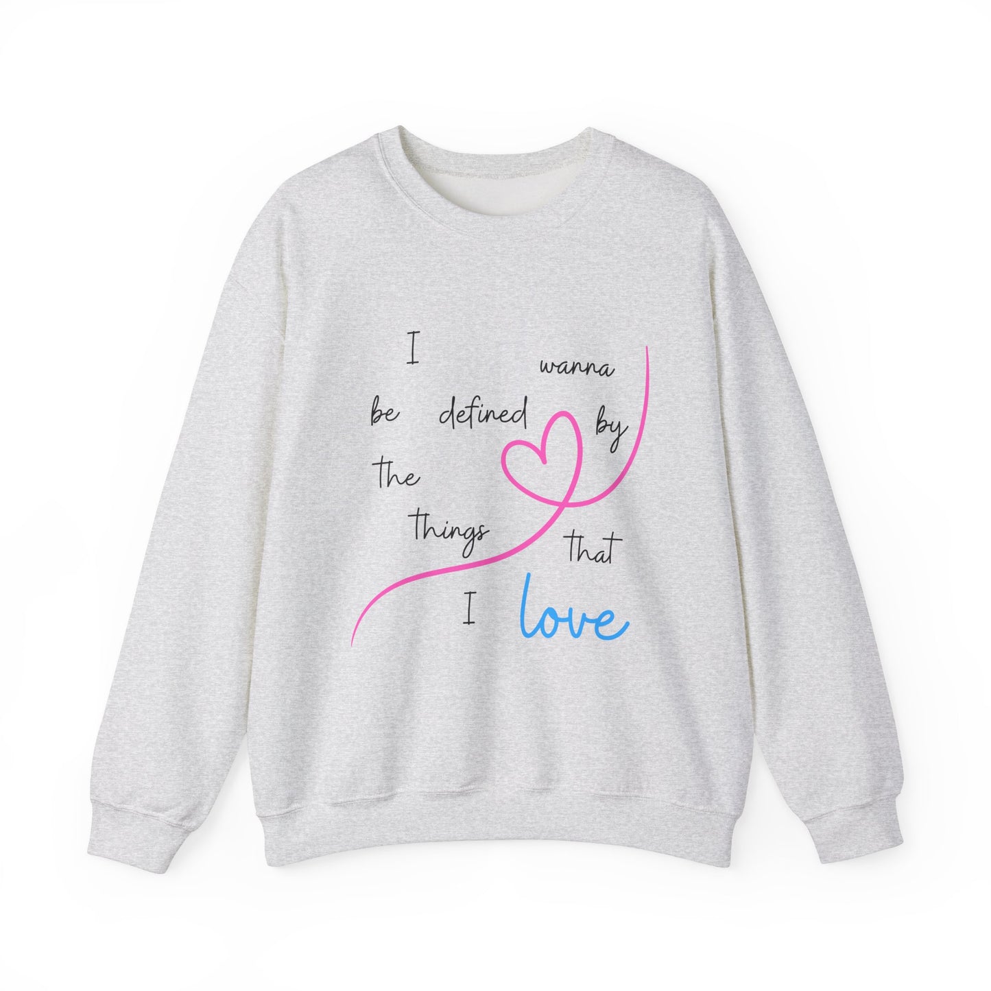 Things That I Love Crewneck Sweatshirt
