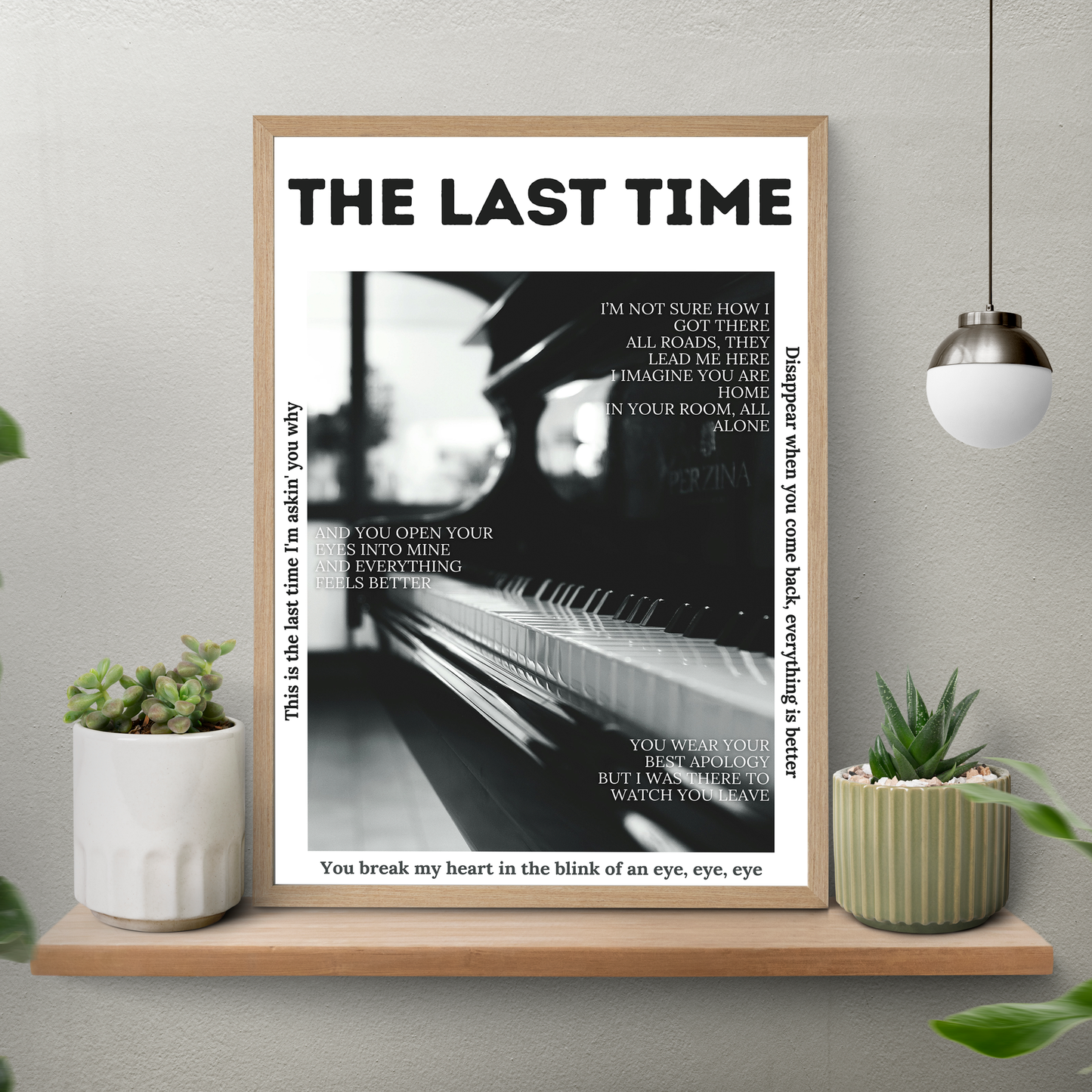The Last Time – Aesthetic Poster