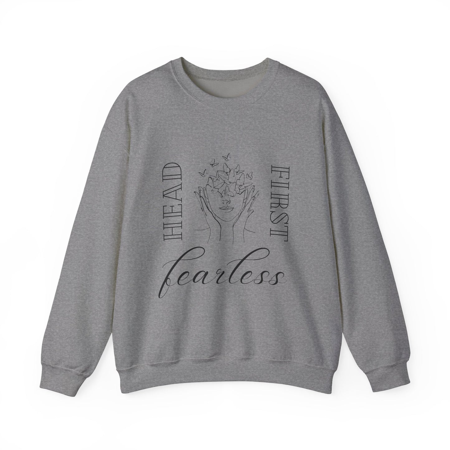 Head First, Fearless Crewneck Sweatshirt