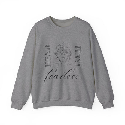 Head First, Fearless Crewneck Sweatshirt