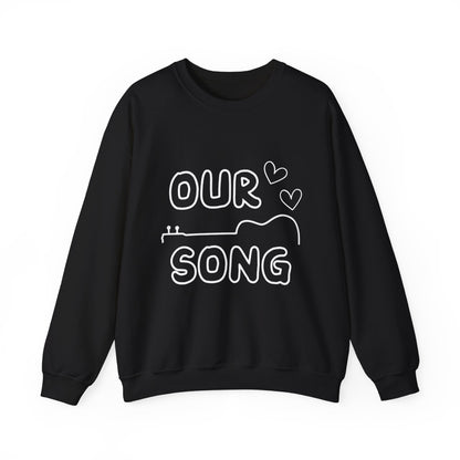 Our Song Crewneck Sweatshirt