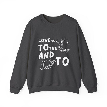 Love You To The Moon Crewneck Sweatshirt