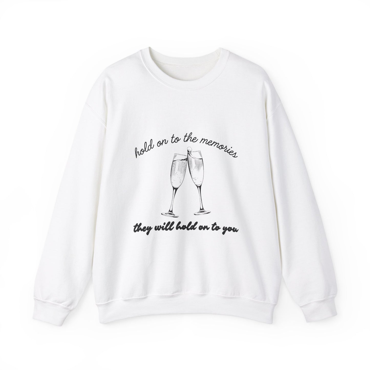 Hold On To The Memories Crewneck Sweatshirt