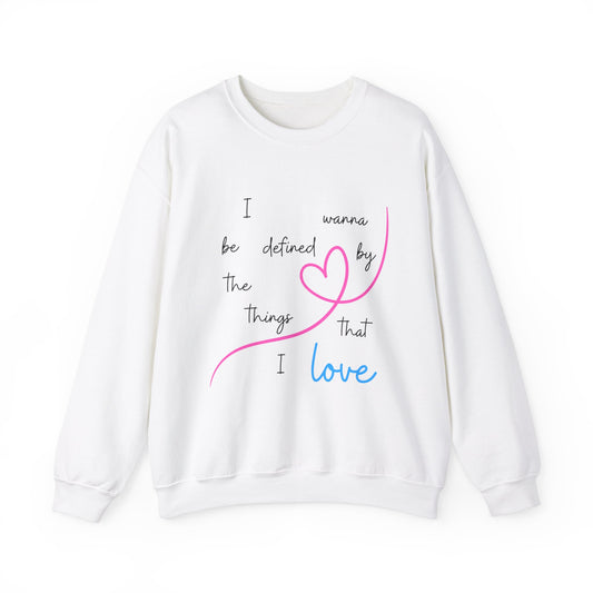 Things That I Love Crewneck Sweatshirt