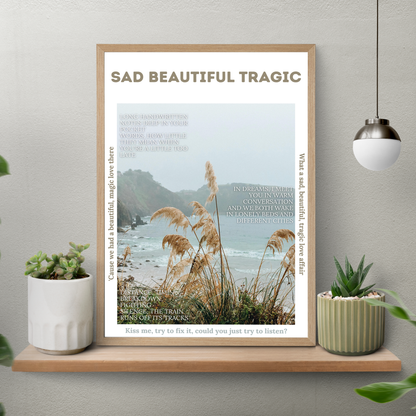Sad Beautiful Tragic – Aesthetic Poster