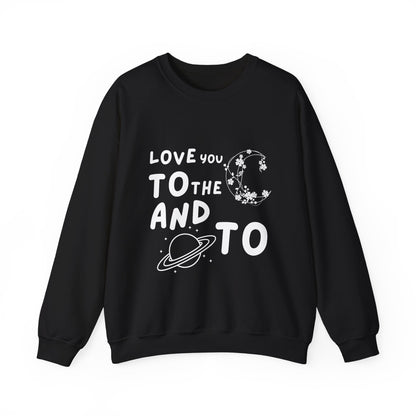 Love You To The Moon Crewneck Sweatshirt