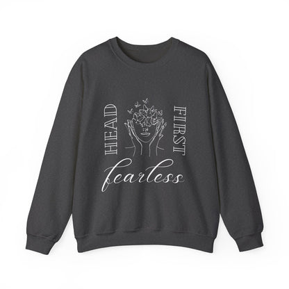 Head First, Fearless Crewneck Sweatshirt
