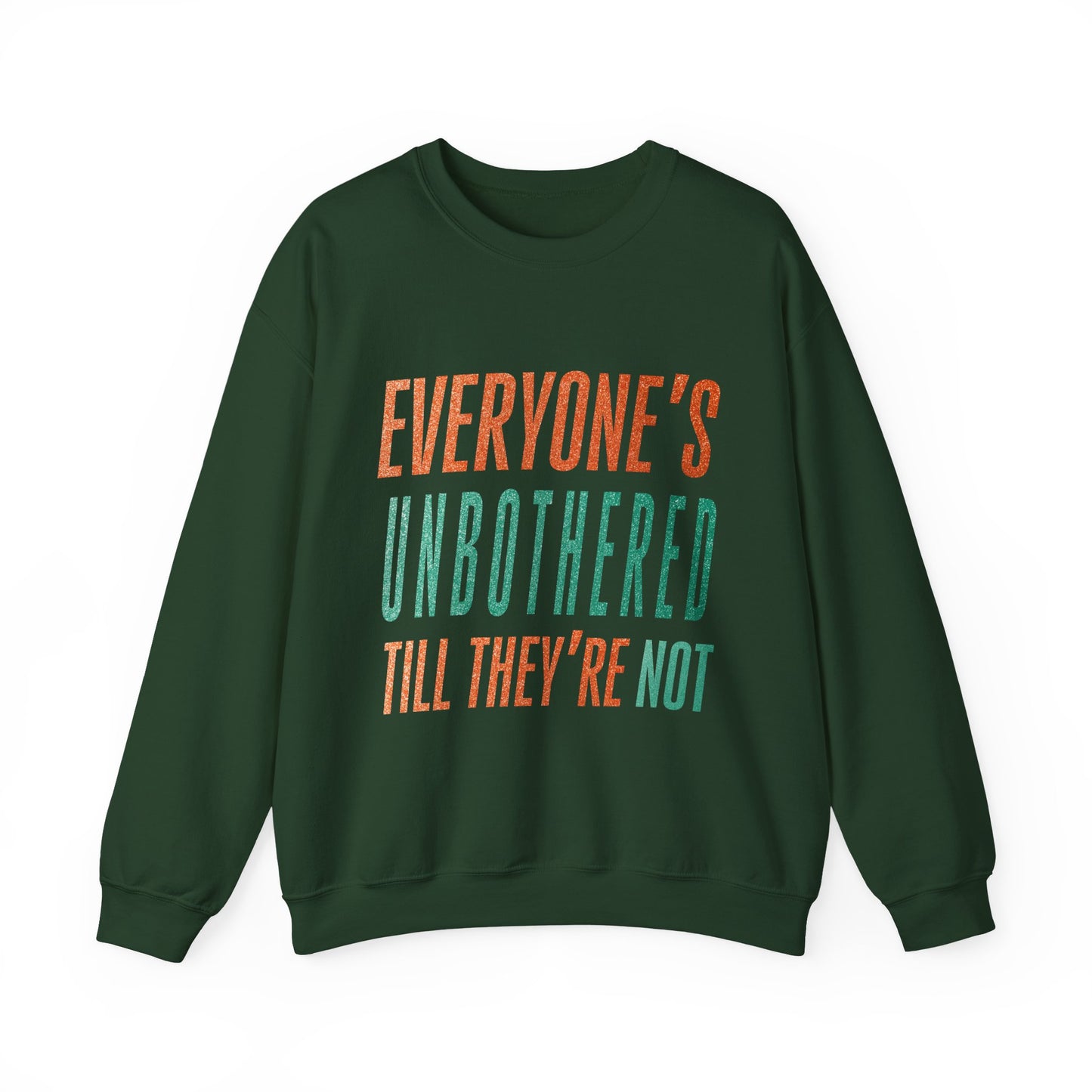 Unbothered Crewneck Sweatshirt