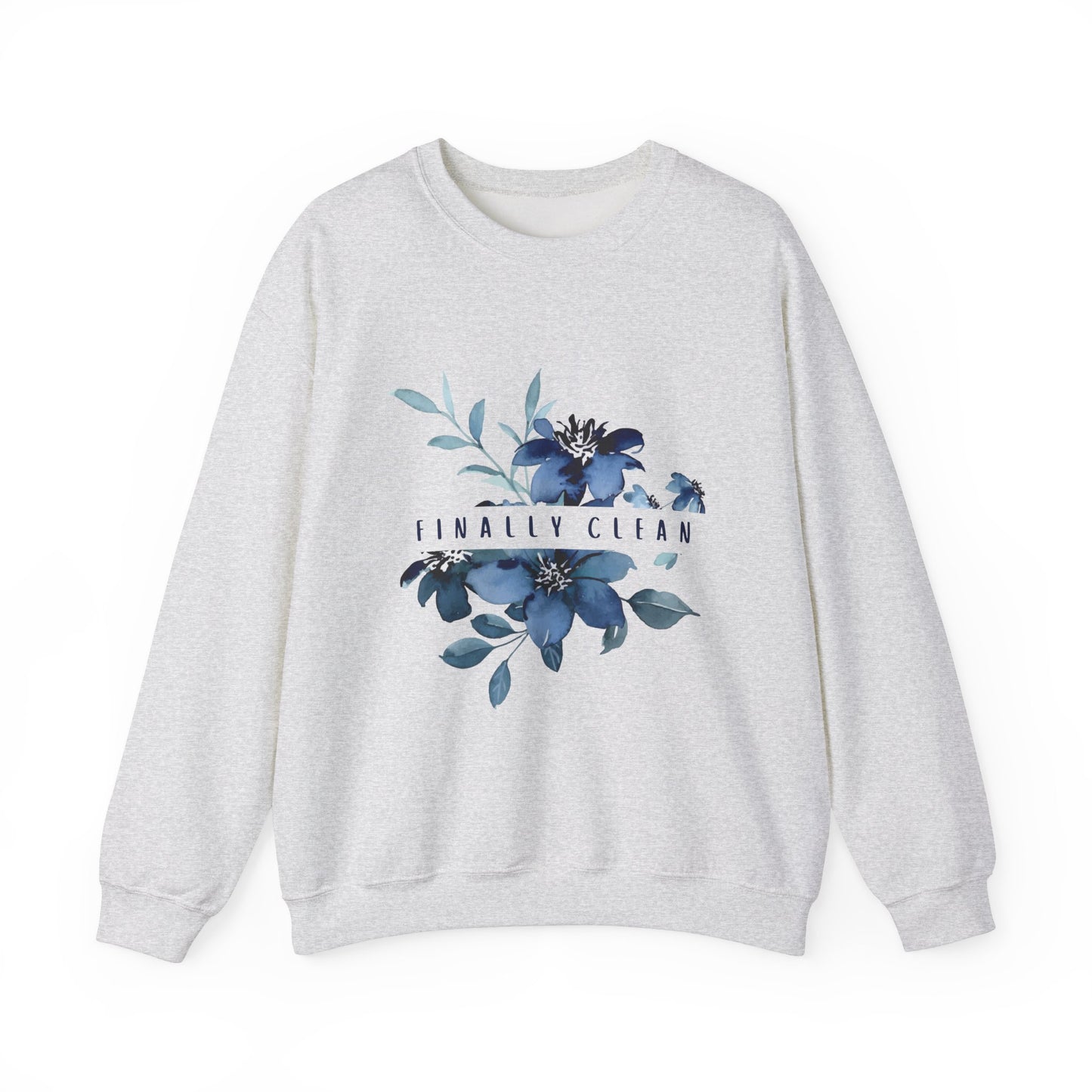 Finally Clean Crewneck Sweatshirt