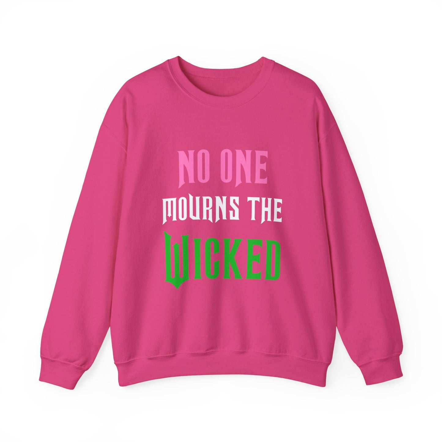 No One Mourns The Wicked Crewneck Sweatshirt