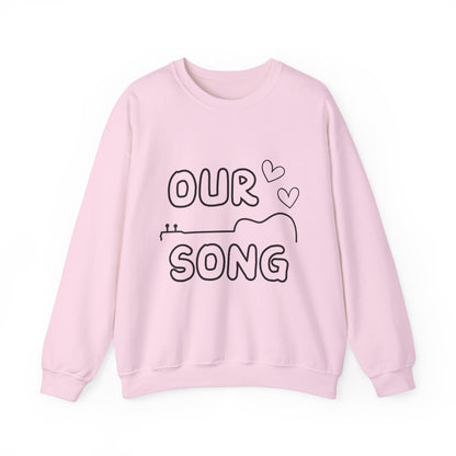 Our Song Crewneck Sweatshirt