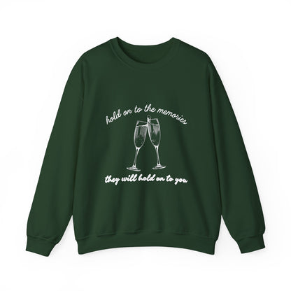 Hold On To The Memories Crewneck Sweatshirt