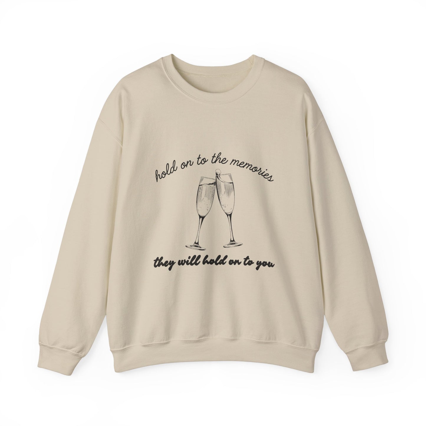 Hold On To The Memories Crewneck Sweatshirt