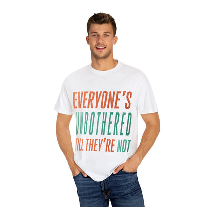 Unbothered Unisex Comfort Colors T-Shirt