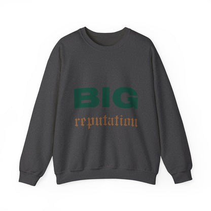 BIG reputation Crewneck Sweatshirt