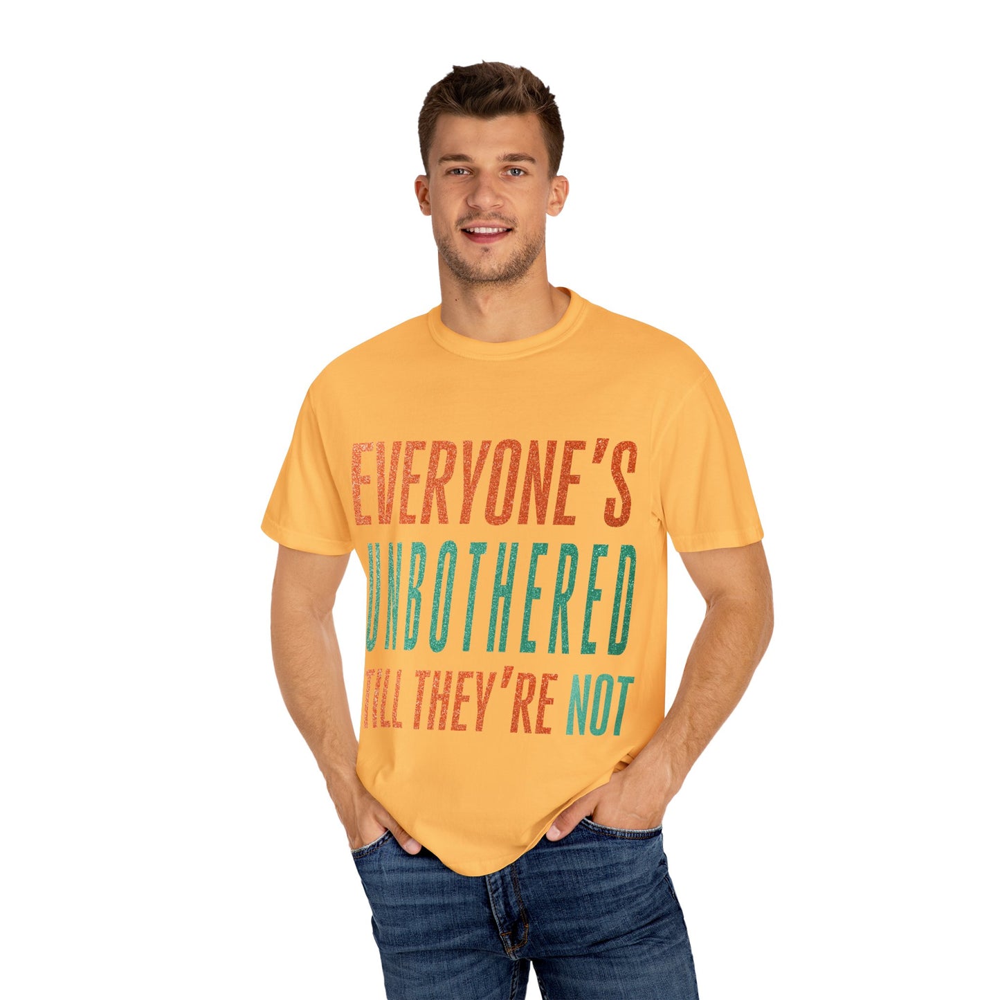 Unbothered Unisex Comfort Colors T-Shirt