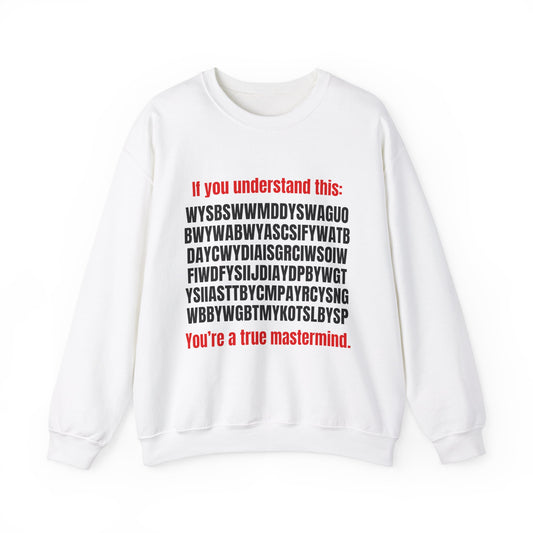 True Mastermind Crewneck Sweatshirt