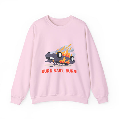 Burn Baby, Burn! Crewneck Sweatshirt