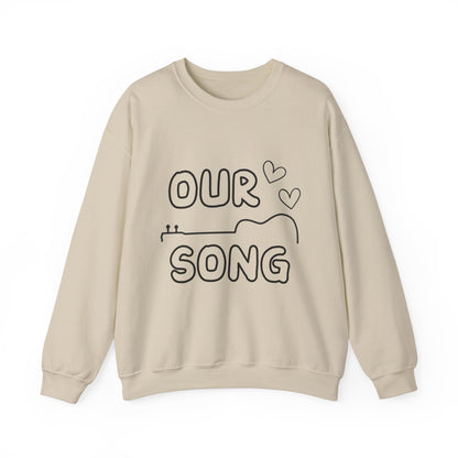 Our Song Crewneck Sweatshirt