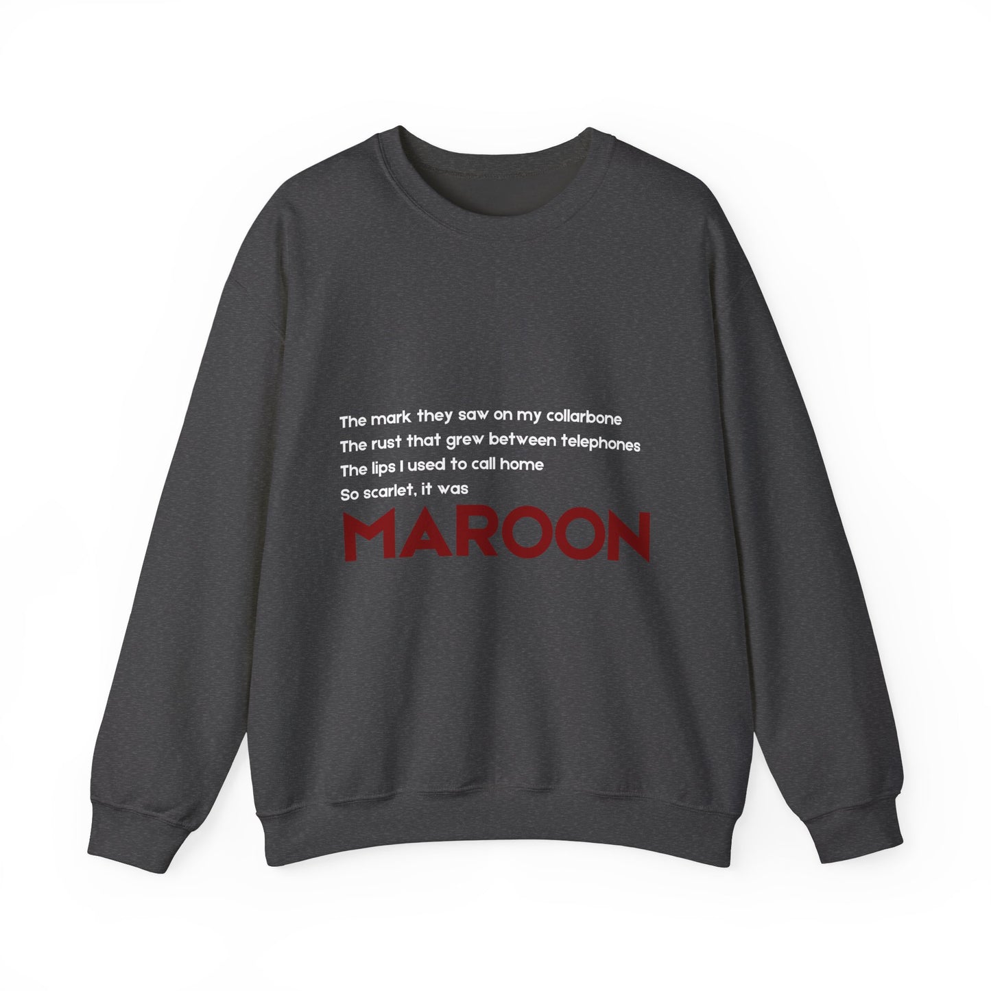 MAROON Crewneck Sweatshirt