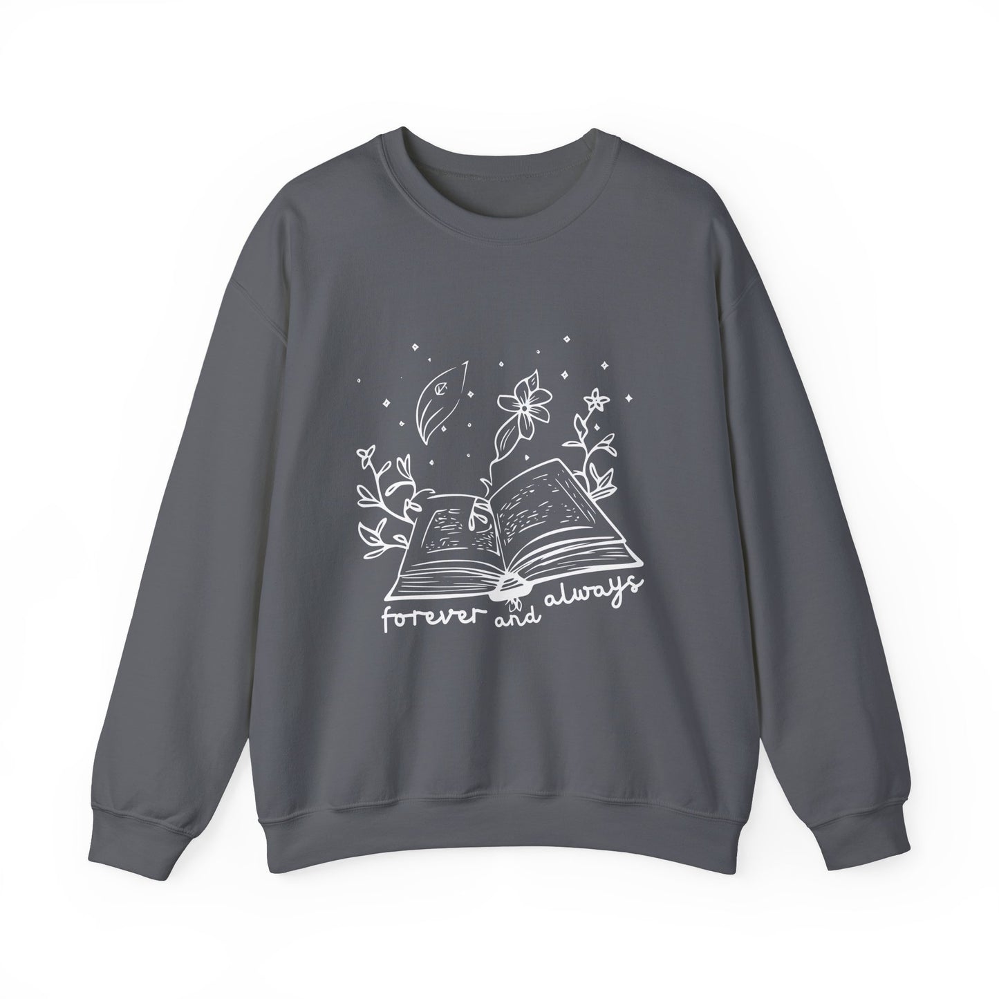 Forever And Always Crewneck Sweatshirt