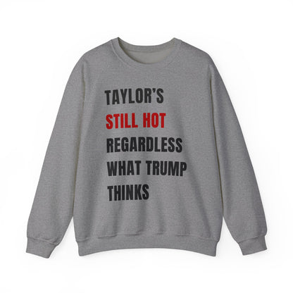 Still Hot Crewneck Sweatshirt